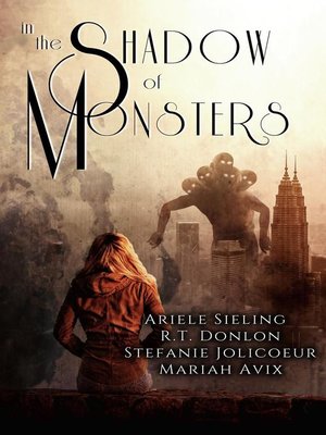 cover image of In the Shadow of Monsters